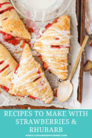 Strawberry and Rhubarb Recipes