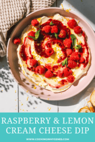 raspberries & lemon on top of cream cheese dip